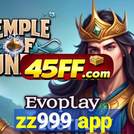 zz999 app